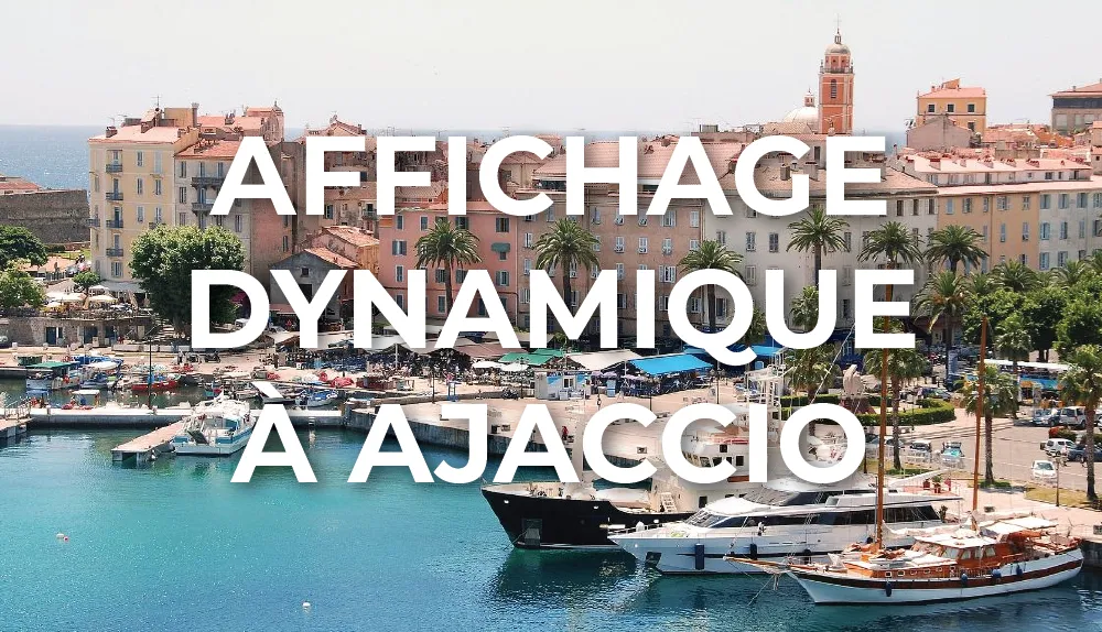 affichage-dynamique-ajaccio-corse