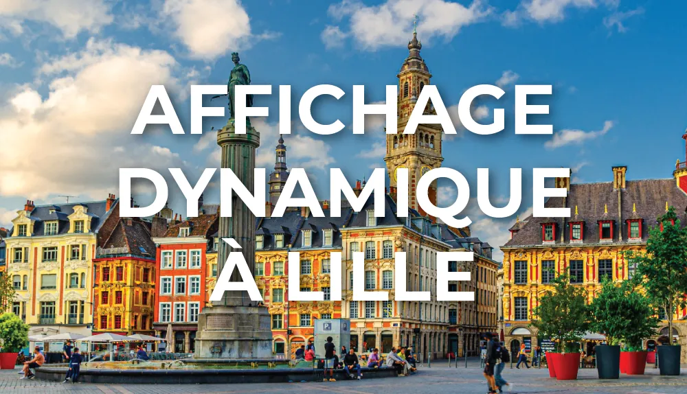 affichage-dynamique-lille-hauts-de-france