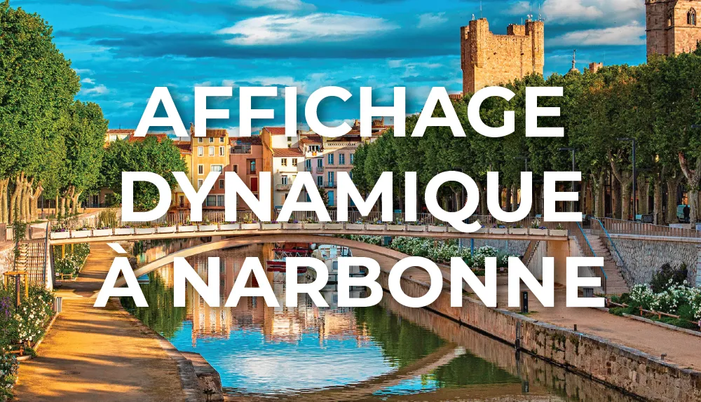 affichage-dynamique-narbonne-occitanie