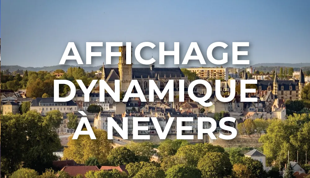 affichage-dynamique-nevers-bourgogne-franche-comte