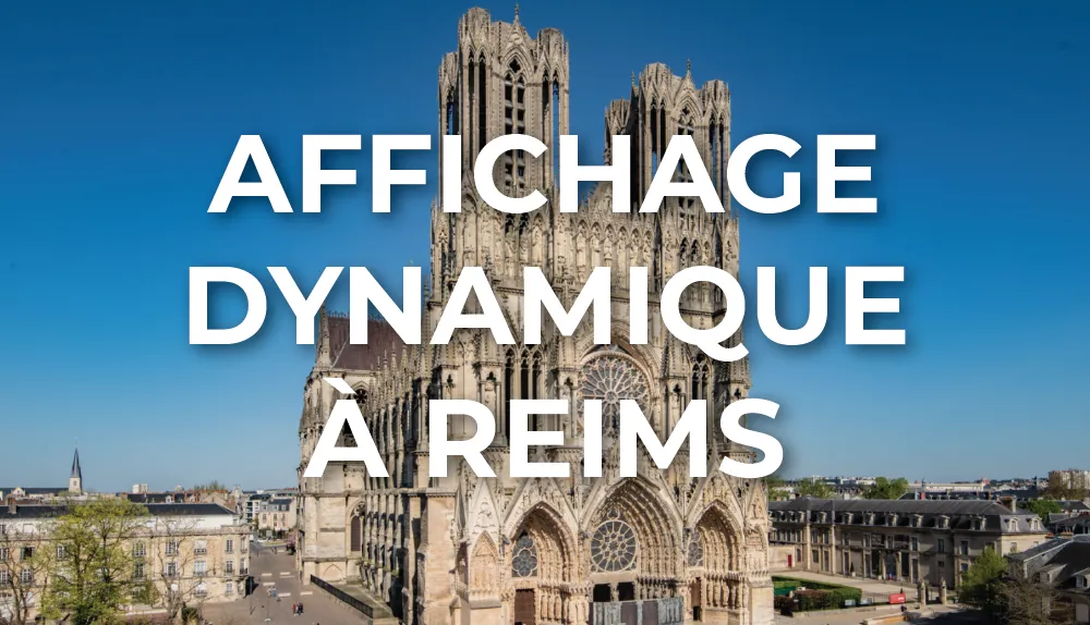 affichage-dynamique-reims-grand-est